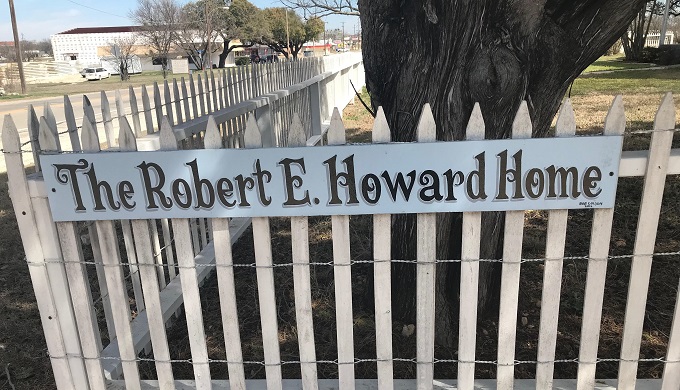 The Robert. E. Howard Museum: Texas' Greatest Literary Treasure