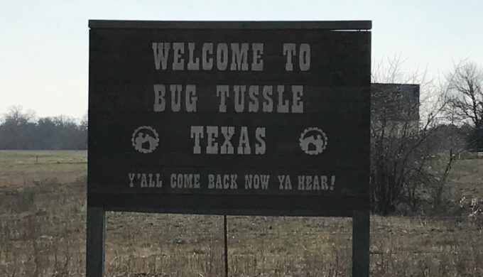 Welcome to Bug Tussle, Texas